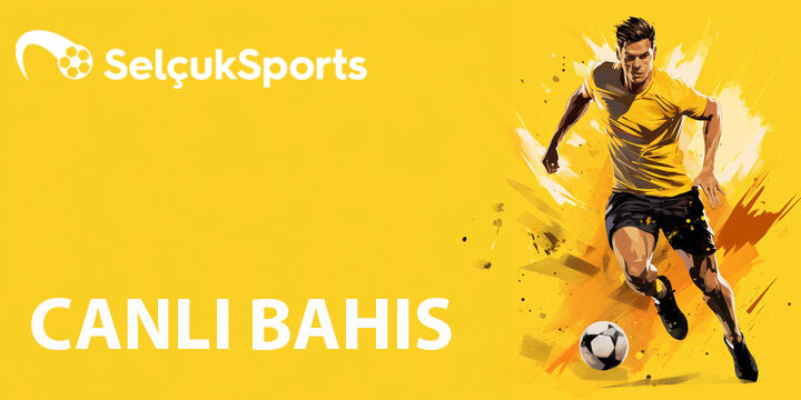 SelçukSports_CANLI BAHIS